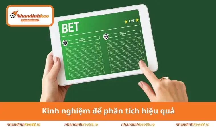 Kinh nghiệm để phân tích hiệu quả