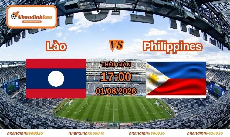 Nhận Định Và Soi Kèo Lào Vs Philippines 17h Ngày 01/08/2026 1 Nhận định và soi kèo Lào vs Philippines 17h ngày 01/08/2026