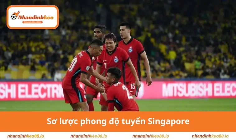 Sơ lược phong độ tuyển Singapore