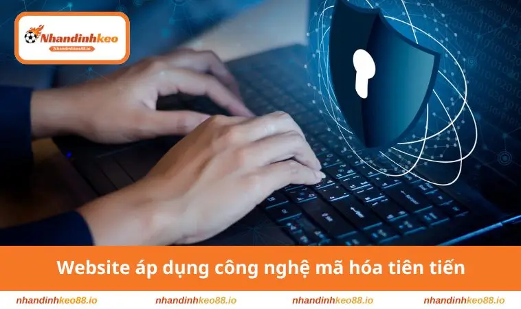 Website áp dụng công nghệ mã hóa tiên tiến